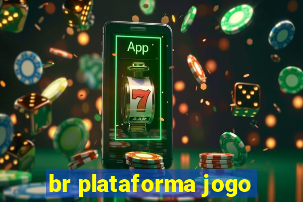 br plataforma jogo